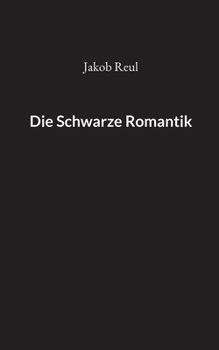 Paperback Die Schwarze Romantik [German] Book