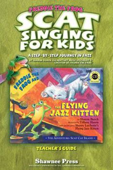 Paperback Scat Singing for Kids: A Step-By-Step Journey in Jazz Book