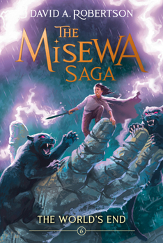 Paperback The World's End: The Misewa Saga, Book Six Book
