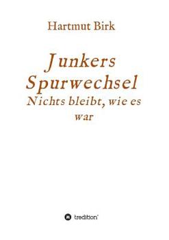 Paperback Junkers Spurwechsel [German] Book