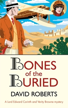 Bones of the Buried - Book #2 of the Lord Edward Corinth & Verity Browne