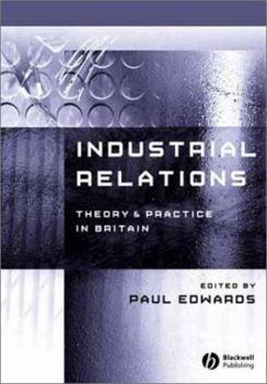 Paperback Industrial Relations: Theory and Practice Book