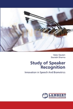 Paperback Study of Speaker Recognition Book