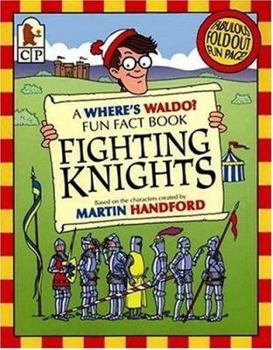 Paperback Fighting Knights: A Where's Waldo Fun Fact Book