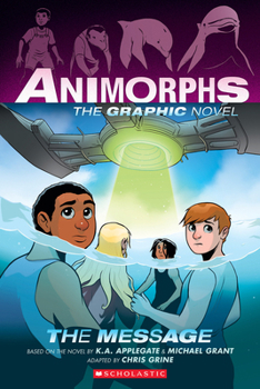 Paperback The Message (Animorphs Graphix #4) Book