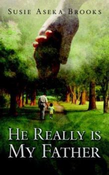 Paperback He Really Is My Father Book