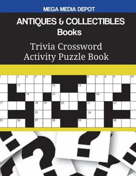 Paperback ANTIQUES & COLLECTIBLES Books Trivia Crossword Activity Puzzle Book