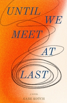 Paperback Until We Meet At Last Book