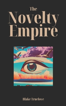 Paperback The Novelty Empire Book