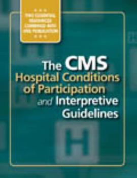 Paperback CMS Hospital Conditions of Participation and Interpretive Guidelines Book