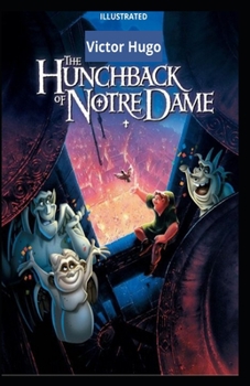 Paperback The Hunchback of Notre Dame Illustrated Book