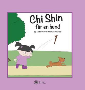 Hardcover Chi Shin: får en hund [Danish] Book