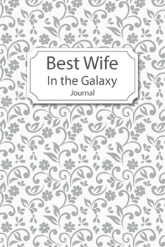 Best Wife In the Galaxy: To do list and journal