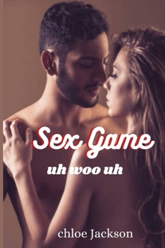 Paperback Sex Game: Uh Woo Uh Book