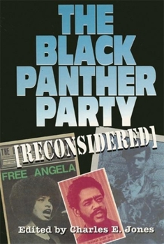 Paperback The Black Panther Party [Reconsidered] Book