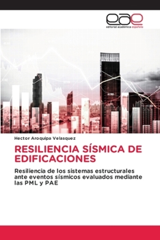 Paperback Resiliencia Sísmica de Edificaciones [Spanish] Book