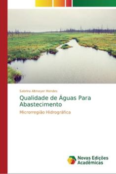 Paperback Qualidade de Águas Para Abastecimento [Portuguese] Book