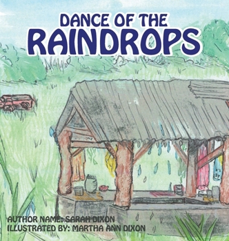 Hardcover Dance Of The Raindrops Book