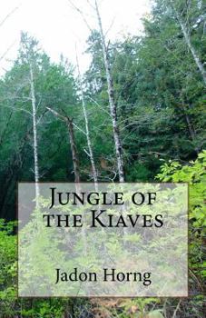 Paperback Jungle of the Kiaves Book