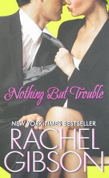 Mass Market Paperback Nothing But Trouble Book