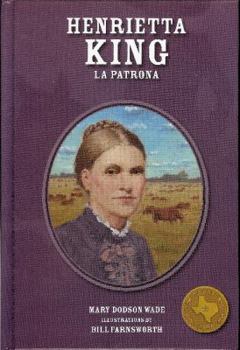 Hardcover Henrietta King: La Patrona Book