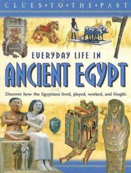 Library Binding Everyday Life in Ancient Egypt Book