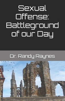 Paperback Sexual Offense: Battleground of our Day Book