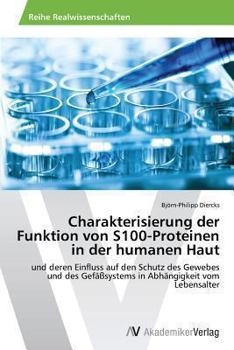 Paperback Charakterisierung der Funktion von S100-Proteinen in der humanen Haut [German] Book