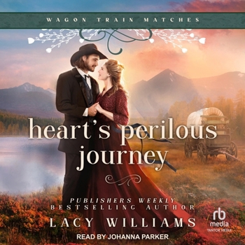 Heart's Perilous Journey