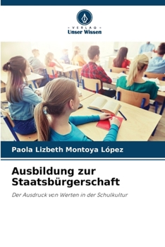 Paperback Ausbildung zur Staatsbürgerschaft [German] Book