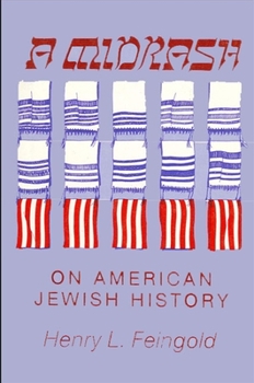 Paperback Midrash on American Jewish History Book