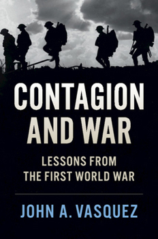 Hardcover Contagion and War: Lessons from the First World War Book