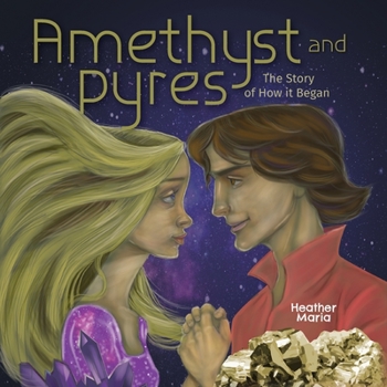 Paperback Amethyst and Pyres: The Story of How it Began Book