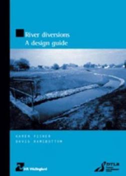 Paperback River Diversions: A Design Guide (HR Wallingford Titles) Book