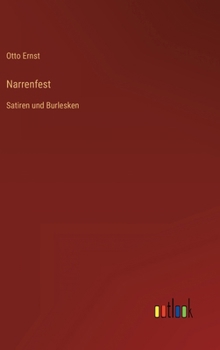 Narrenfest: Satiren und Burlesken