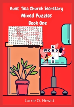 Paperback Aunt Tina Church Secretary Mixed Puzzles Book One Book