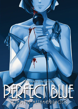 Paperback Perfect Blue: Complete Metamorphosis (Light Novel) Book