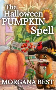 The Halloween Pumpkin Spell : The Kitchen Witch, Book 11 - Book #11 of the Kitchen Witch