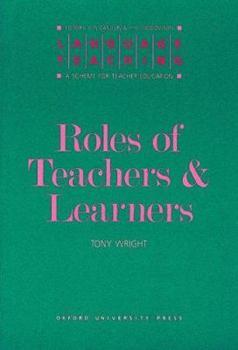 Paperback Roles of Teachers and Learners Book