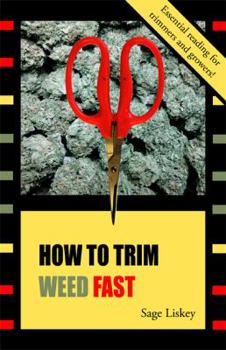 Paperback How To Trim Weed Fast Book