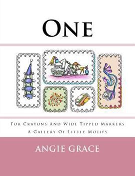 Paperback One - For Crayons And Wide Tipped Markers: A Gallery Of Little Motifs Book