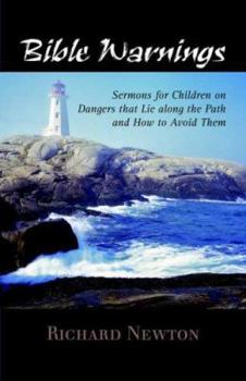 Paperback Bible Warnings: Sermons to Children Book