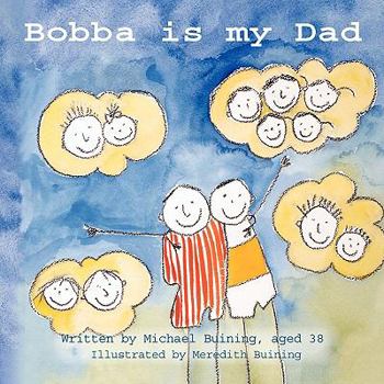 Paperback Bobba is My Dad Book