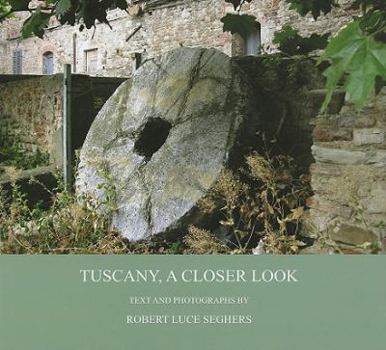 Hardcover Tuscany, A Closer Look Book