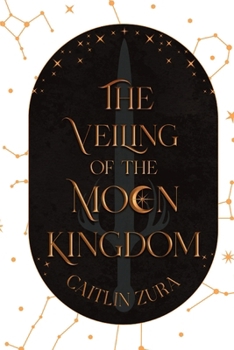Paperback The Veiling of the Moon Kingdom Book