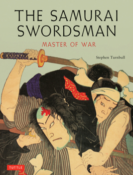 Paperback Samurai Swordsman: Master of War Book