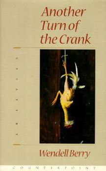 Hardcover Another Turn of the Crank: Essays Book