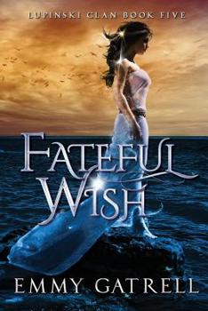 Paperback Fateful Wish Book