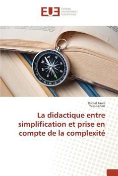 Paperback La Didactique Entre Simplification Et Prise En Compte de la Complexité [French] Book