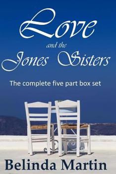 Paperback Love and the Jones Sisters: The complete five part collection Book